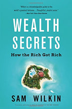 Load image into Gallery viewer, Wealth Secrets: How the Rich Got Rich
