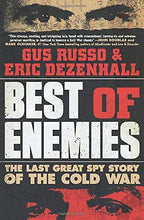 Load image into Gallery viewer, Best of Enemies: The Last Great Spy Story of the Cold War
